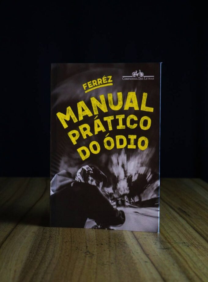 Livro - Manual Prático do Ódio - Ferréz