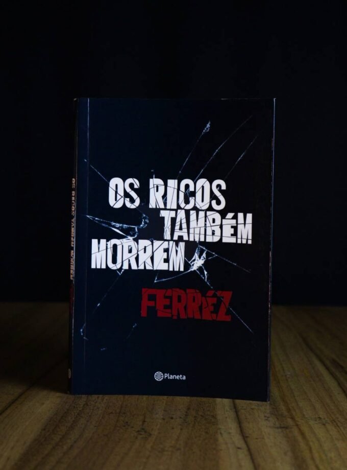 Livro - Os Ricos Também Morrem - Ferréz
