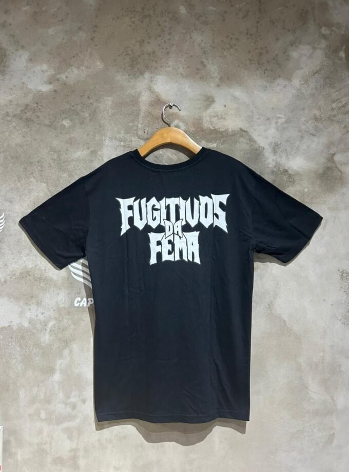 Camiseta - Fugitivos da Fema